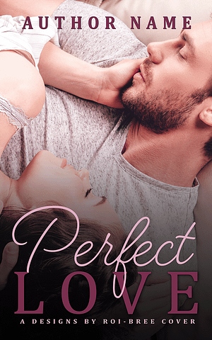 Perfect Love