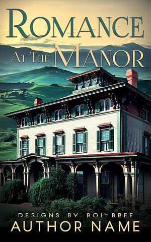 Romance at the Manor